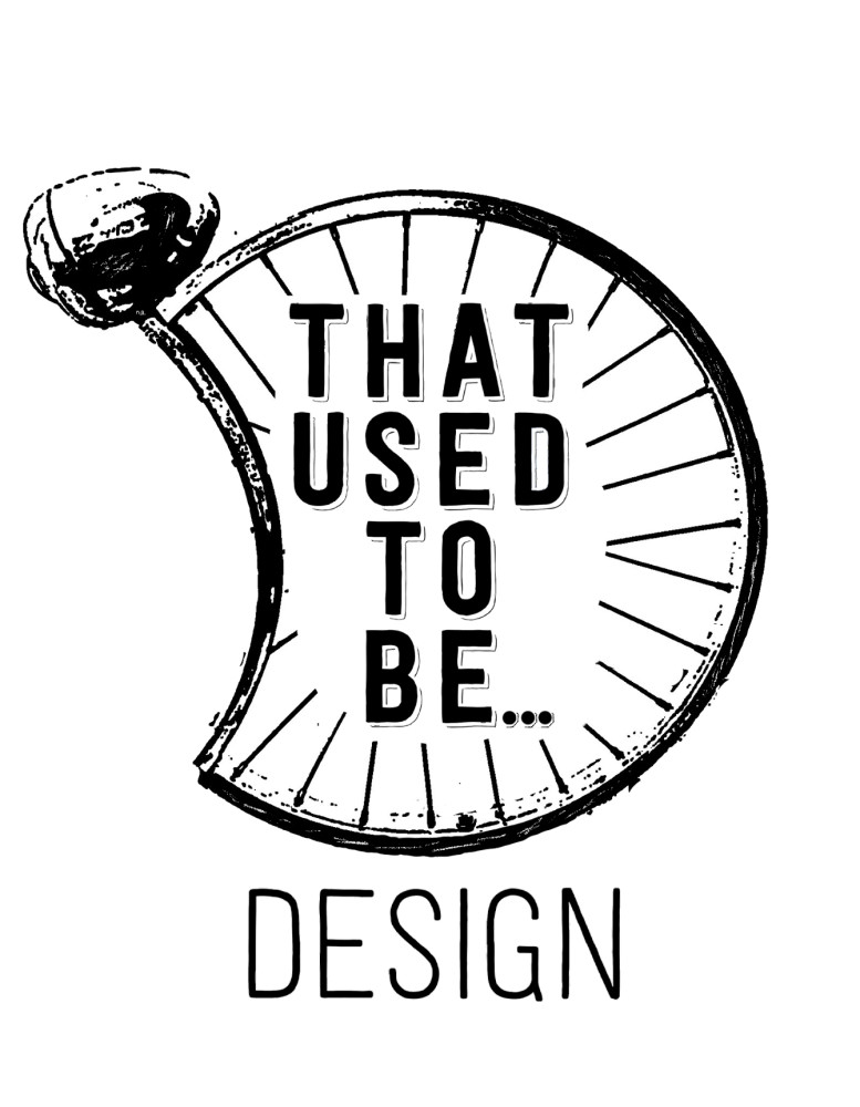 That Used To Be